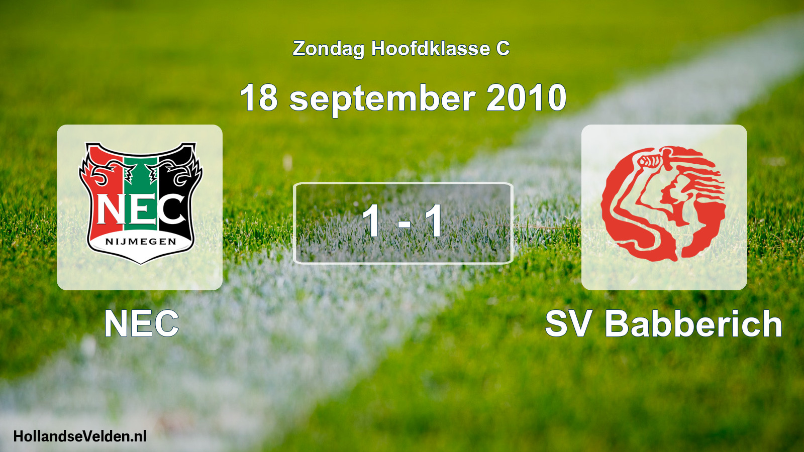 Total number of matches played: NEC - SV Babberich 1 - 1 (18 September 2010)
