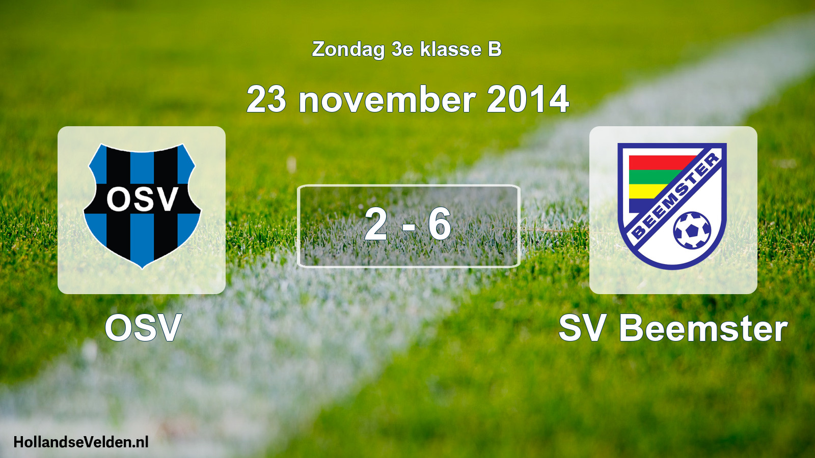 Total number of matches played: OSV - SV Beemster 2 - 6 (23 November 2014)