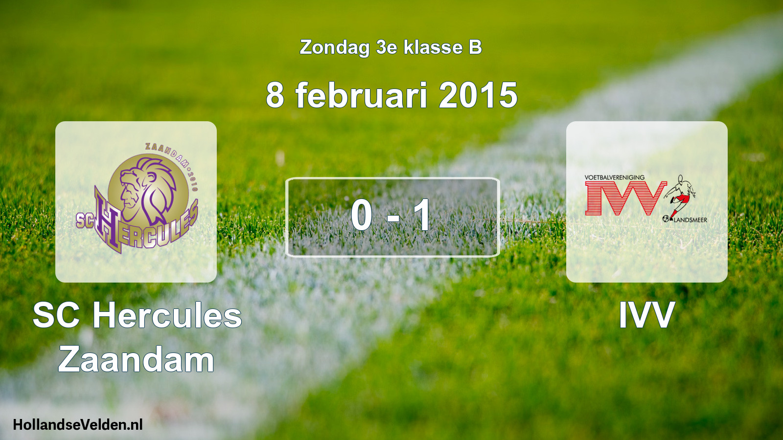 Total number of matches played: SC Hercules Zaandam - IVV 0 - 1 (8 February 2015)