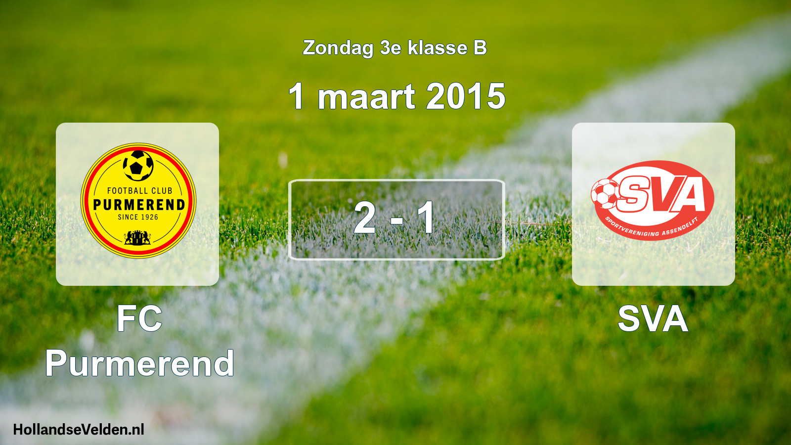 Total number of matches played: FC Purmerend - SVA 2 - 1 (1 March 2015)
