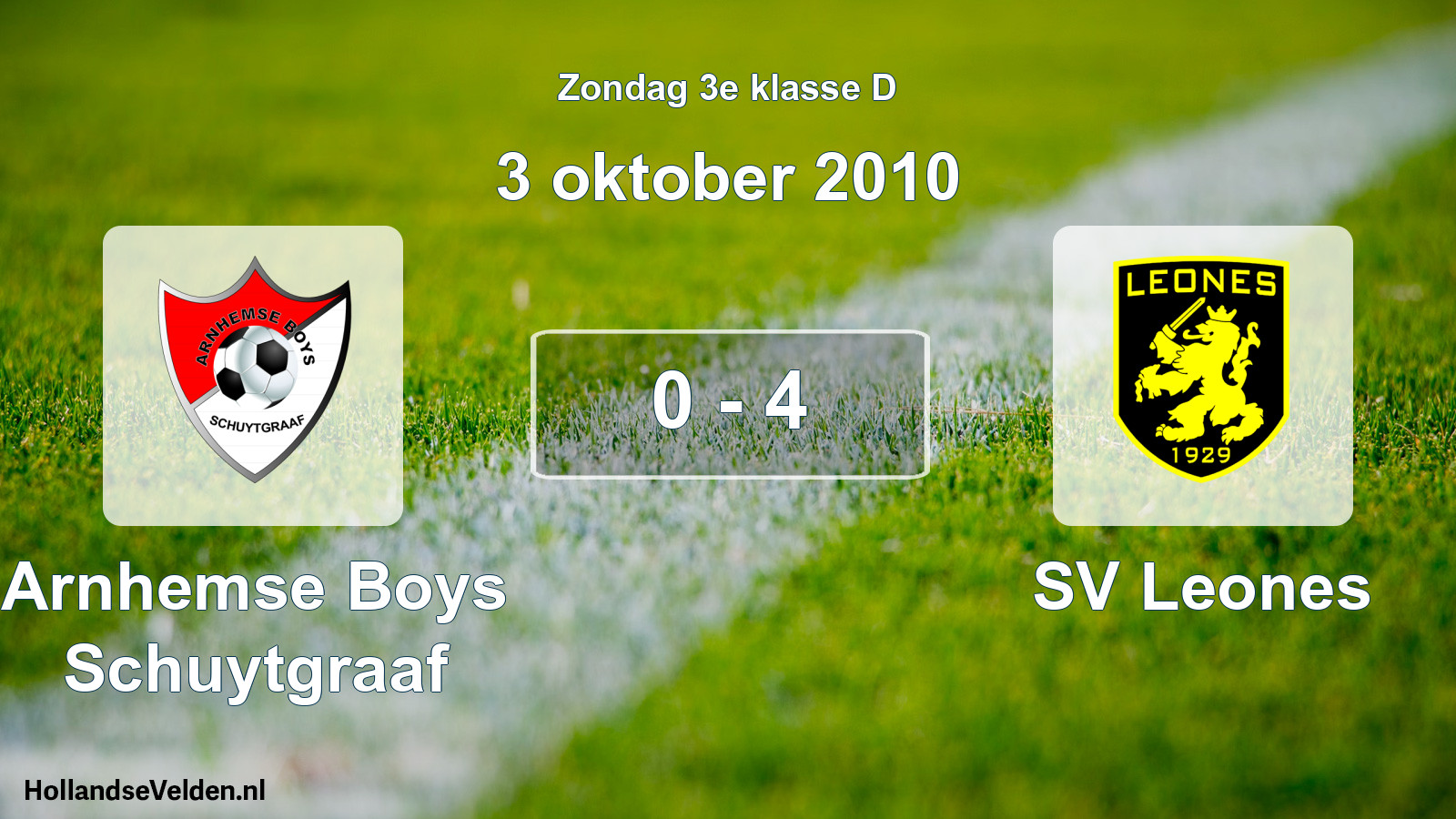 Total number of matches played: Arnhemse Boys Schuytgraaf - SV Leones 0 - 4 (3 October 2010)