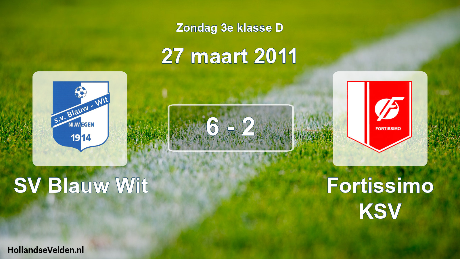 Total number of matches played: SV Blauw Wit - Fortissimo KSV 6 - 2 (27 March 2011)