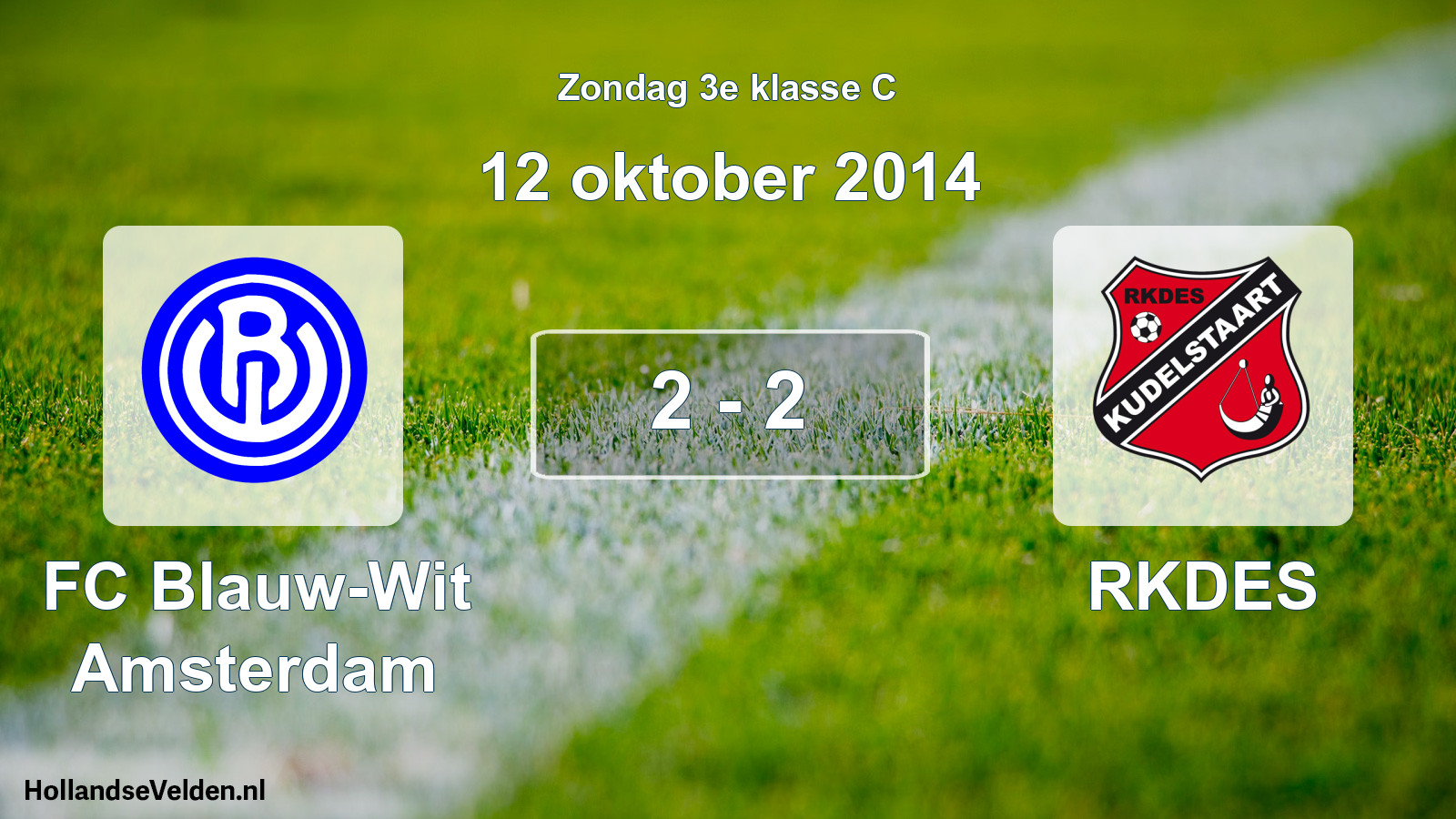 Total number of matches played: FC Blauw-Wit Amsterdam - RKDES 2 - 2 (12 October 2014)