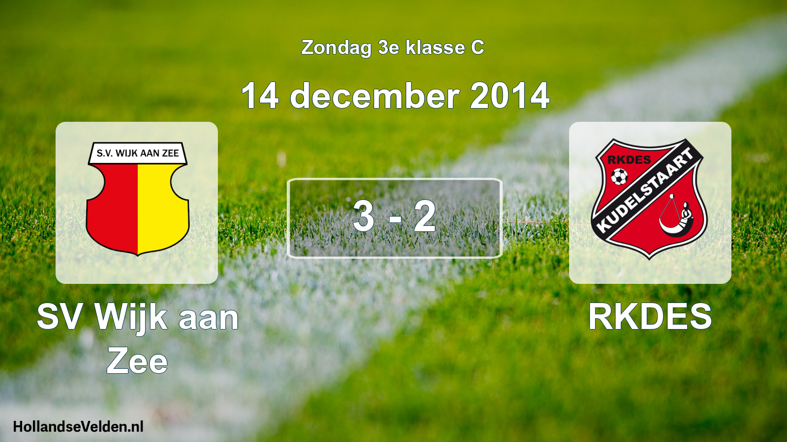 Total number of matches played: SV Wijk aan Zee - RKDES 3 - 2 (14 December 2014)