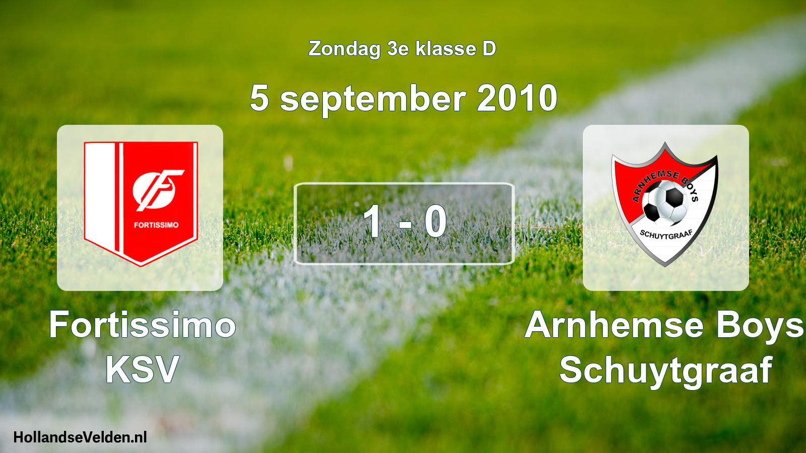 Total number of matches played: Fortissimo KSV - Arnhemse Boys Schuytgraaf 1 - 0 (5 September 2010)