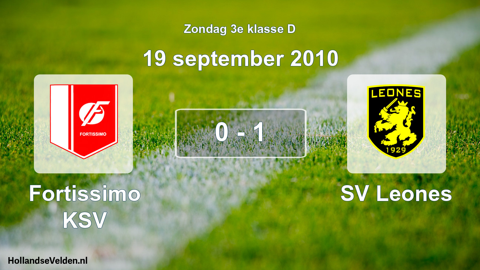 Total number of matches played: Fortissimo KSV - SV Leones 0 - 1 (19 September 2010)