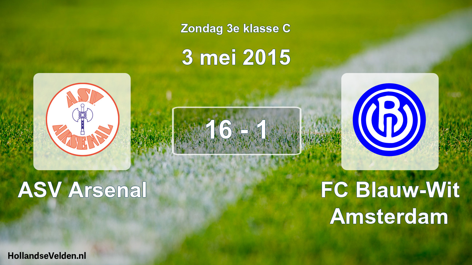 Total number of matches played: ASV Arsenal - FC Blauw-Wit Amsterdam 16 - 1 (3 May 2015)