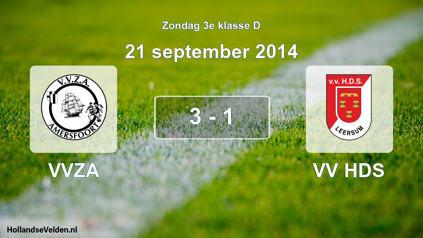 Total number of matches played: VVZA - VV HDS 3 - 1 (21 September 2014)