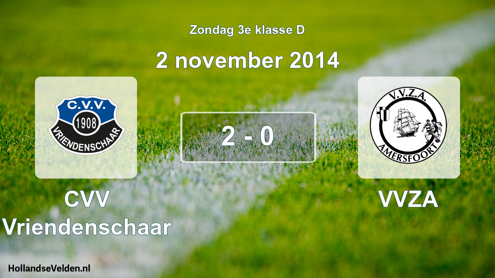 Total number of matches played: CVV Vriendenschaar - VVZA 2 - 0 (2 November 2014)