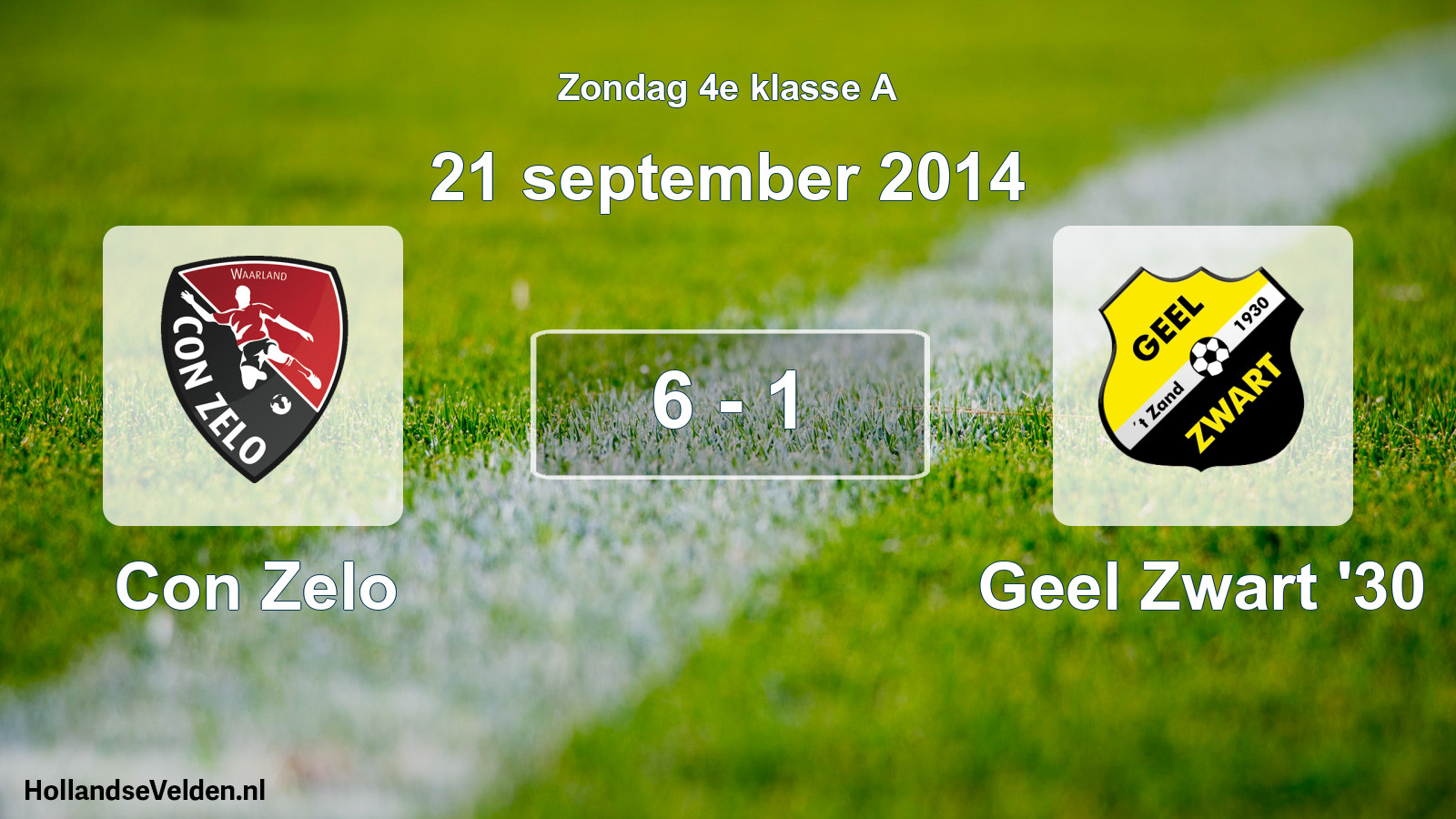 Total number of matches played: Con Zelo - Geel Zwart '30 6 - 1 (21 September 2014)