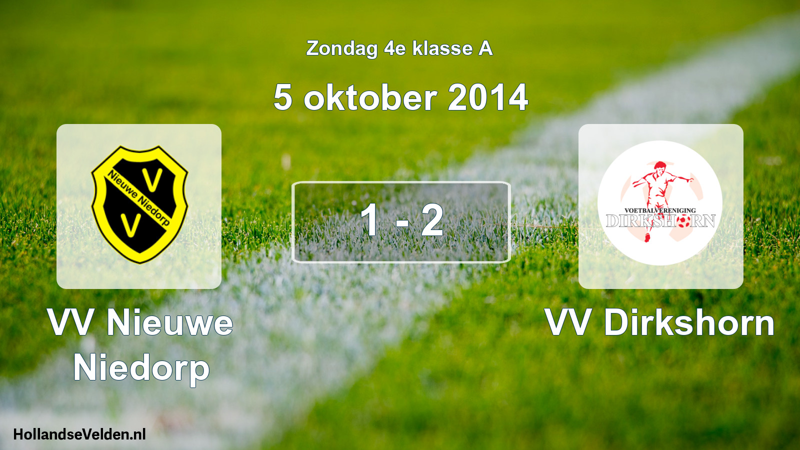 Total number of matches played: VV Nieuwe Niedorp - VV Dirkshorn 1 - 2 (5 October 2014)
