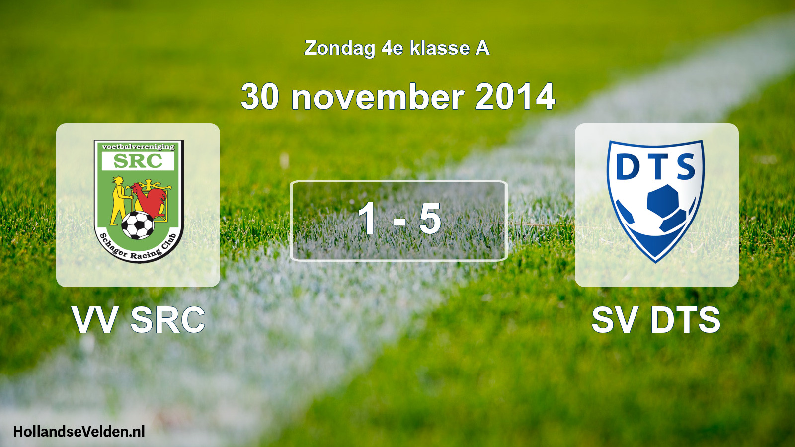 Total number of matches played: VV SRC - SV DTS 1 - 5 (30 November 2014)