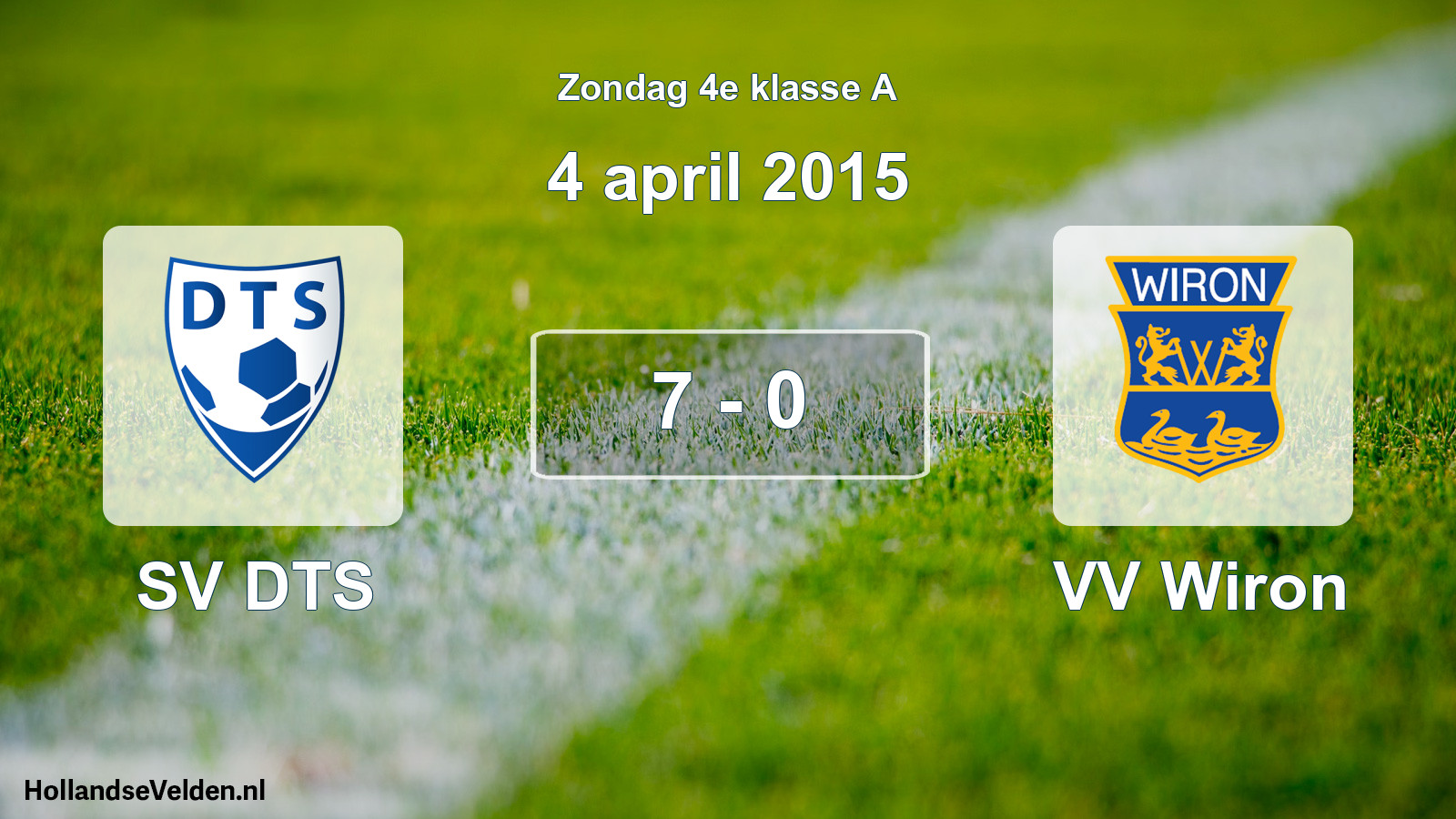 Total number of matches played: SV DTS - VV Wiron 7 - 0 (4 April 2015)