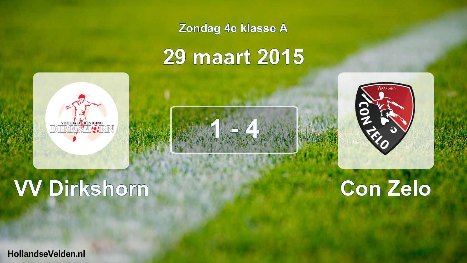 Total number of matches played: VV Dirkshorn - Con Zelo 1 - 4 (29 March 2015)