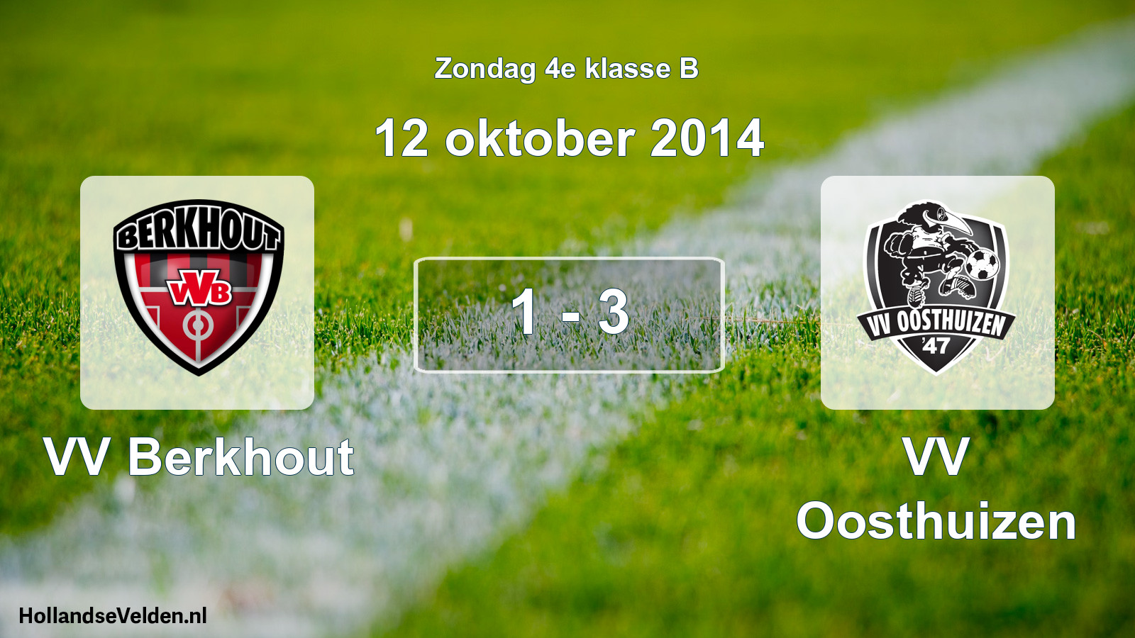 Total number of matches played: VV Berkhout - VV Oosthuizen 1 - 3 (12 October 2014)