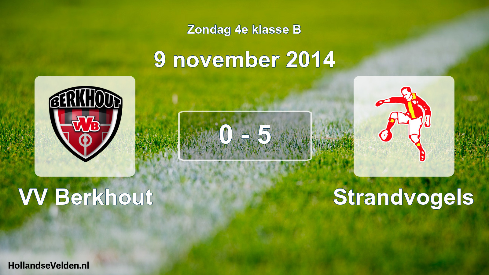 Total number of matches played: VV Berkhout - Strandvogels 0 - 5 (9 November 2014)