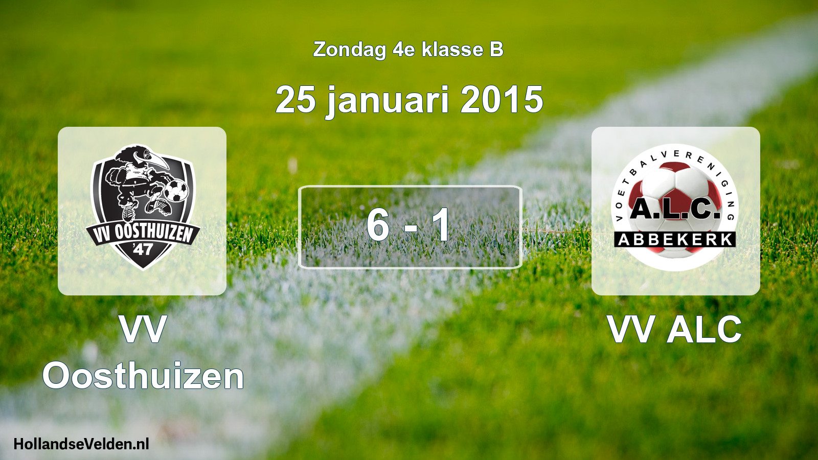 Total number of matches played: VV Oosthuizen - VV ALC 6 - 1 (25 January 2015)