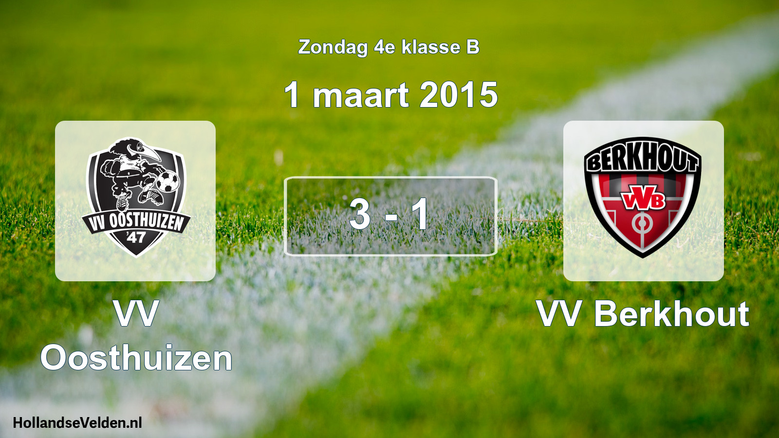 Total number of matches played: VV Oosthuizen - VV Berkhout 3 - 1 (1 March 2015)