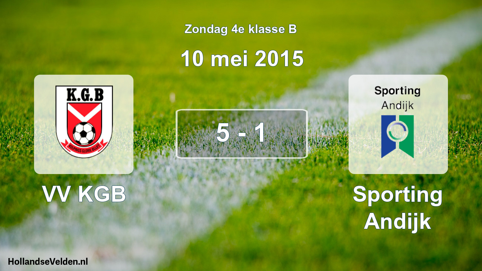 Total number of matches played: VV KGB - Sporting Andijk 5 - 1 (10 May 2015)