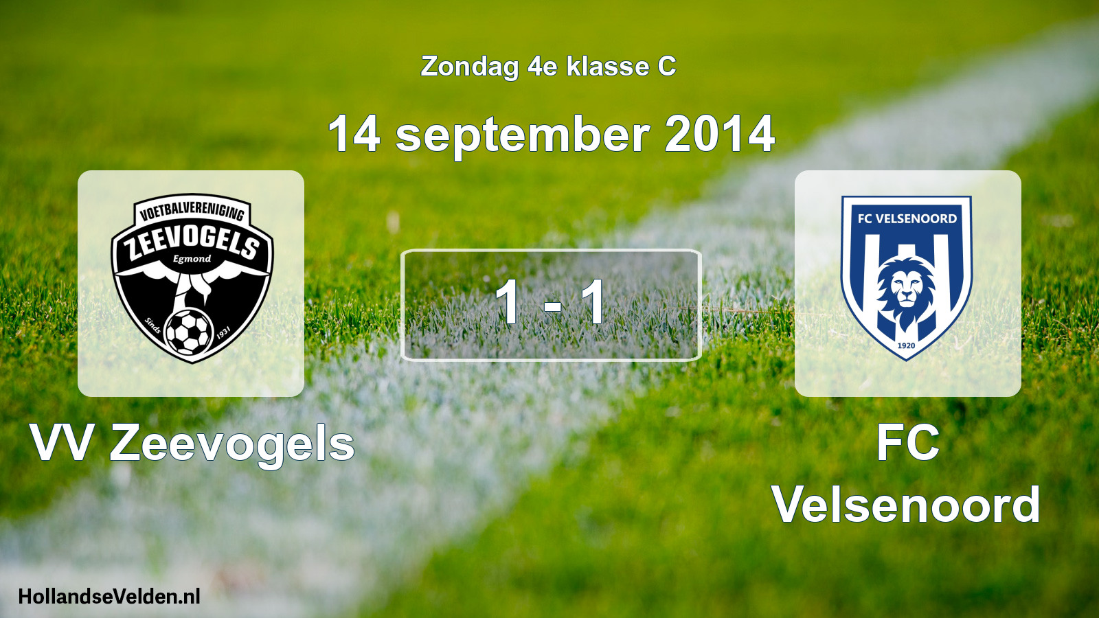 Total number of matches played: VV Zeevogels - FC Velsenoord 1 - 1 (14 September 2014)