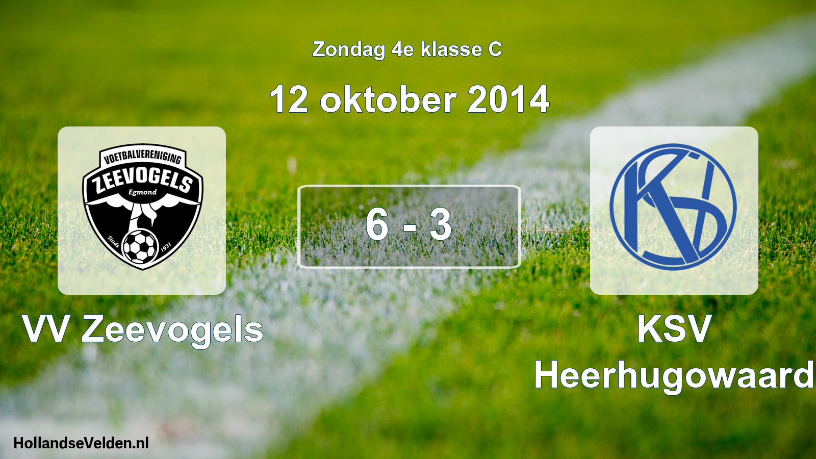 Total number of matches played: VV Zeevogels - KSV Heerhugowaard 6 - 3 (12 October 2014)