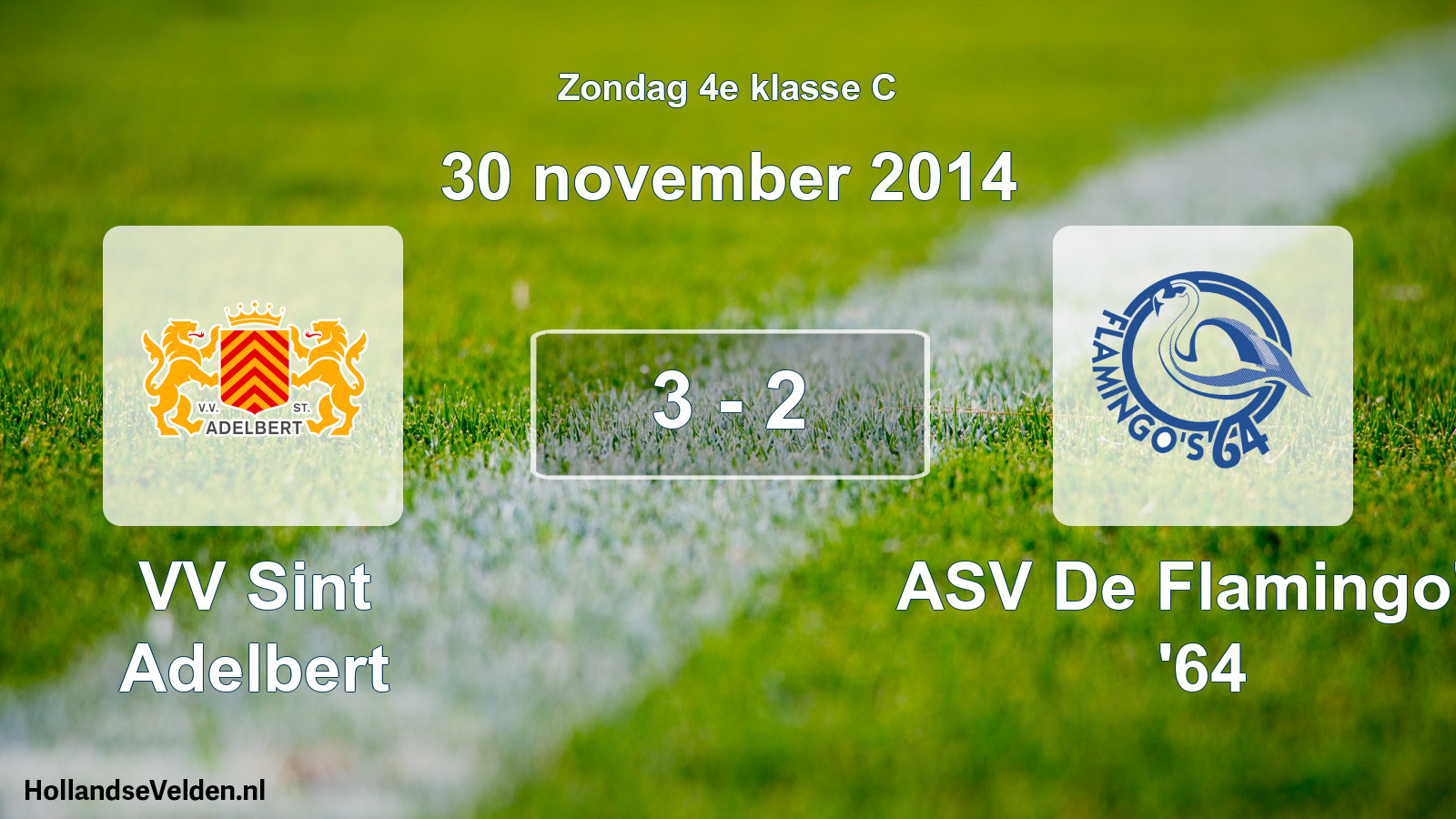 Total number of matches played: VV Sint Adelbert - ASV De Flamingo's '64 3 - 2 (30 November 2014)
