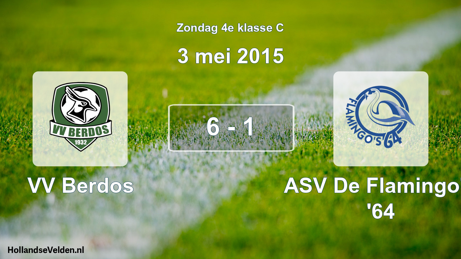 Total number of matches played: VV Berdos - ASV De Flamingo's '64 6 - 1 (3 May 2015)
