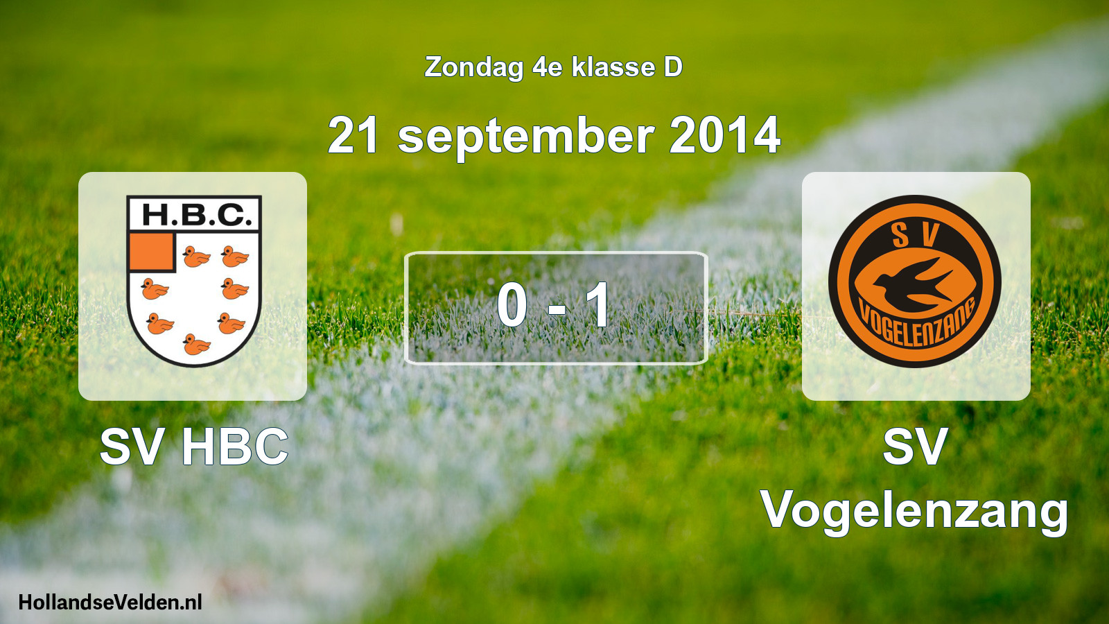 Total number of matches played: SV HBC - SV Vogelenzang 0 - 1 (21 September 2014)