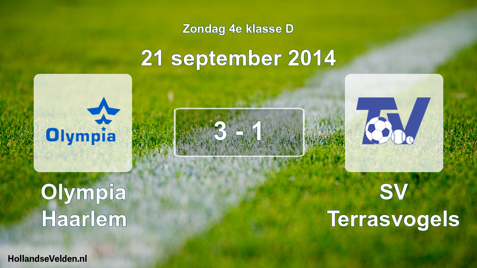 Total number of matches played: Olympia Haarlem - SV Terrasvogels 3 - 1 (21 September 2014)
