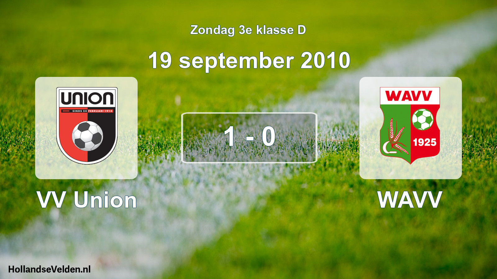 Total number of matches played: VV Union - WAVV 1 - 0 (19 September 2010)