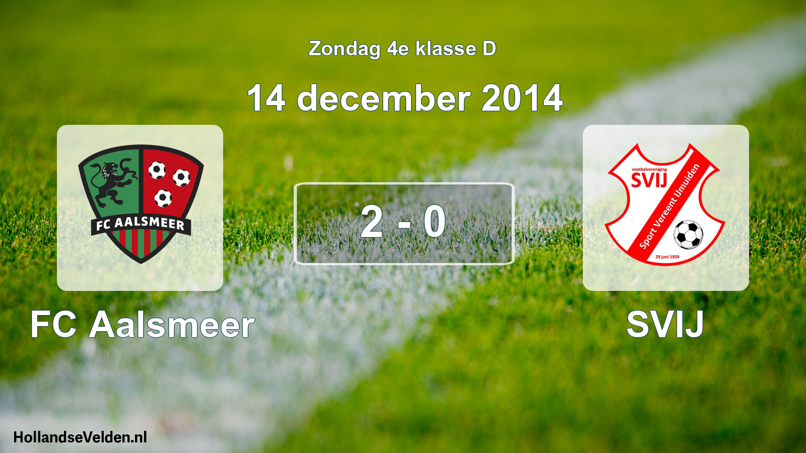 Total number of matches played: FC Aalsmeer - SVIJ 2 - 0 (14 December 2014)