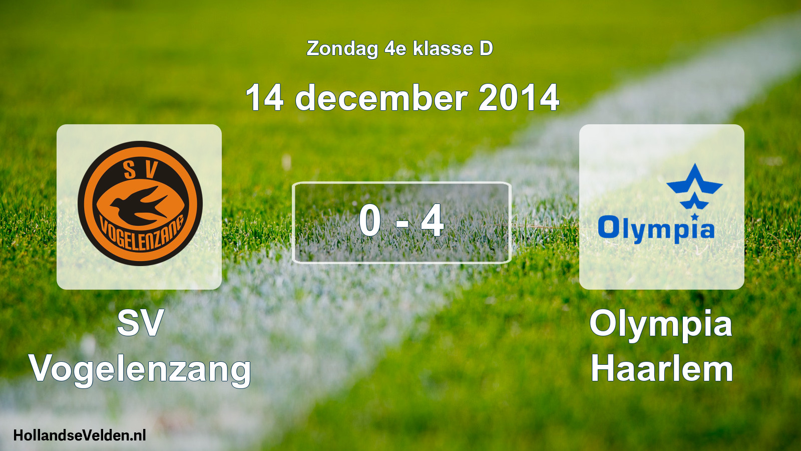 Total number of matches played: SV Vogelenzang - Olympia Haarlem 0 - 4 (14 December 2014)