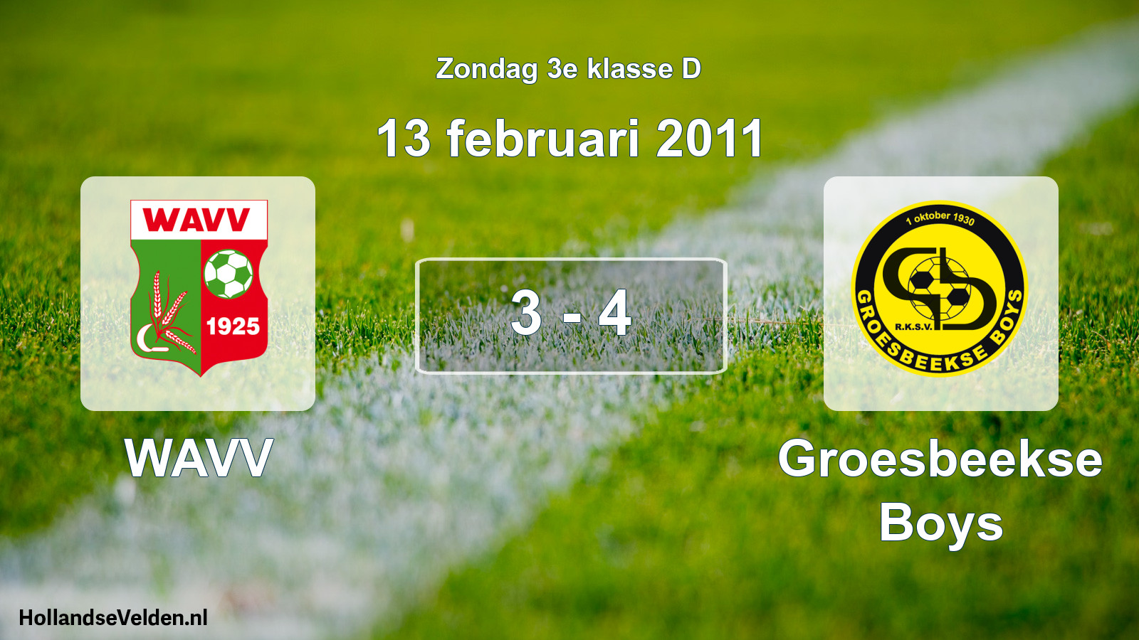 Total number of matches played: WAVV - Groesbeekse Boys 3 - 4 (13 February 2011)