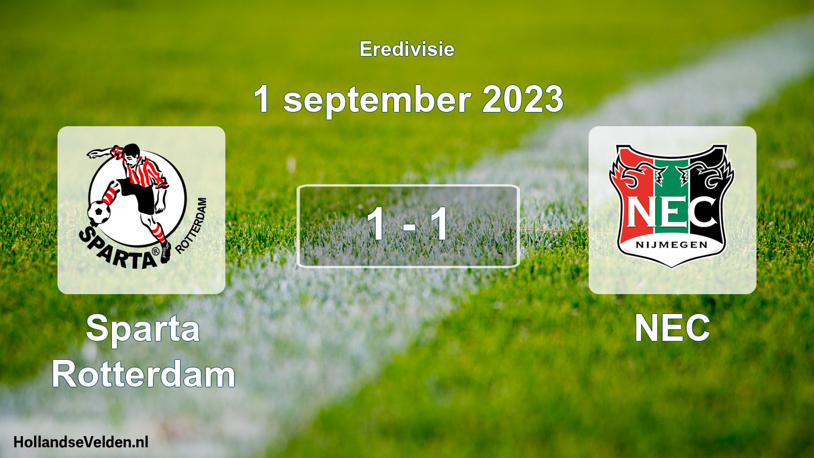 Total number of matches played: Sparta Rotterdam - NEC 1 - 1 (1 September 2023)