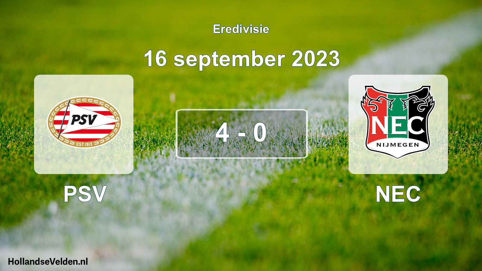 Total number of matches played: PSV - NEC 4 - 0 (16 September 2023)