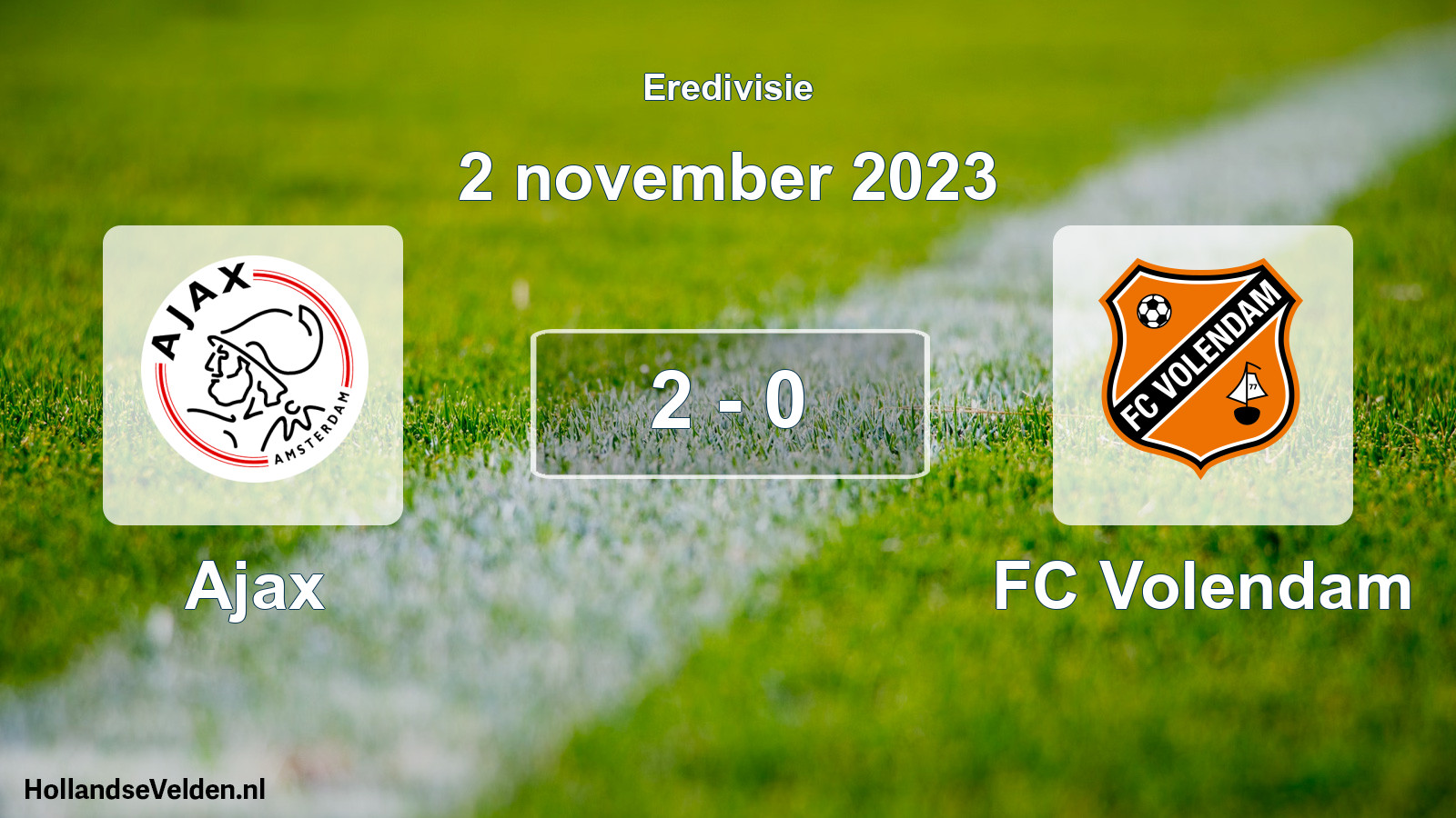 Total number of matches played: Ajax - FC Volendam 2 - 0 (2 November 2023)