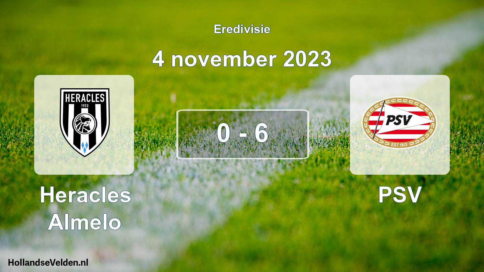 Total number of matches played: Heracles Almelo - PSV 0 - 6 (4 November 2023)