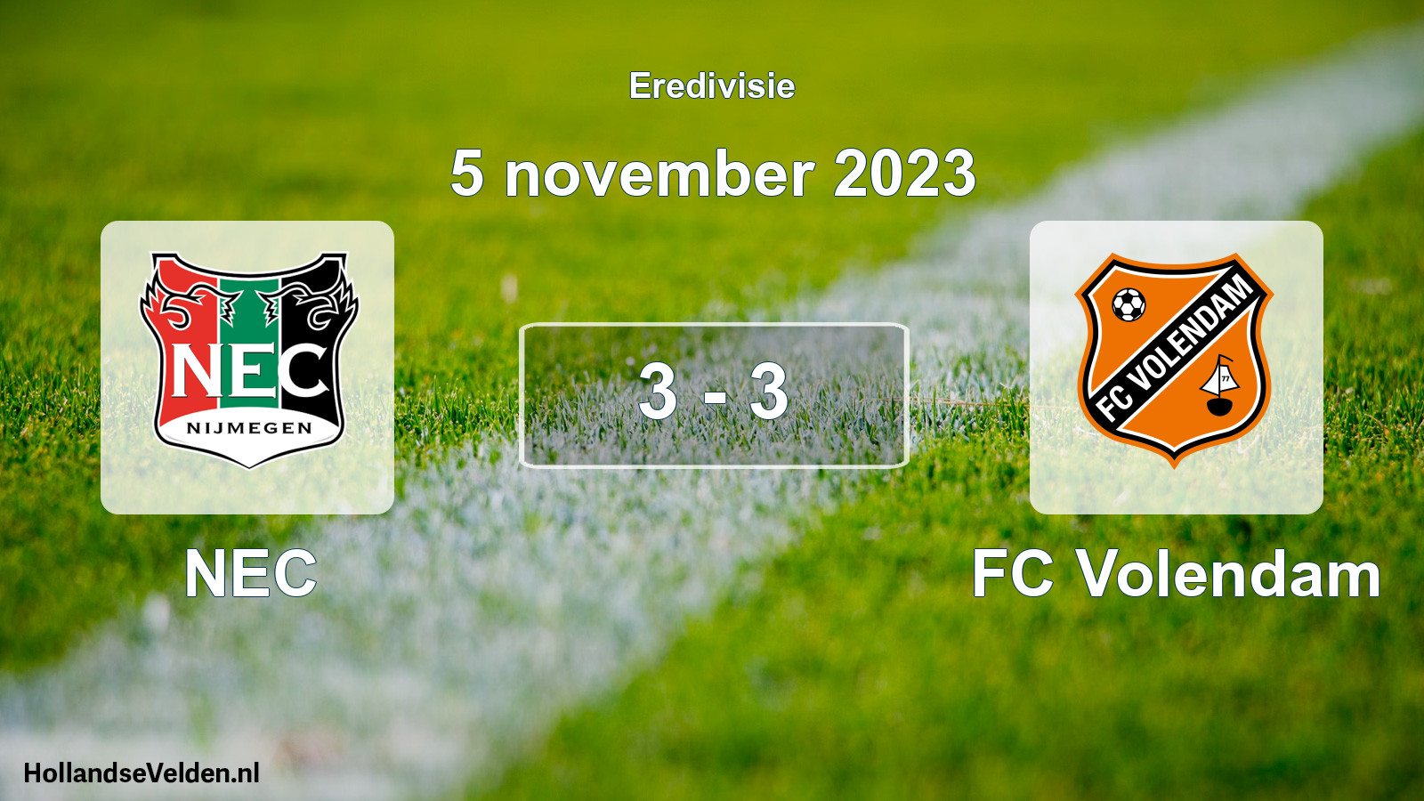 Total number of matches played: NEC - FC Volendam 3 - 3 (5 November 2023)