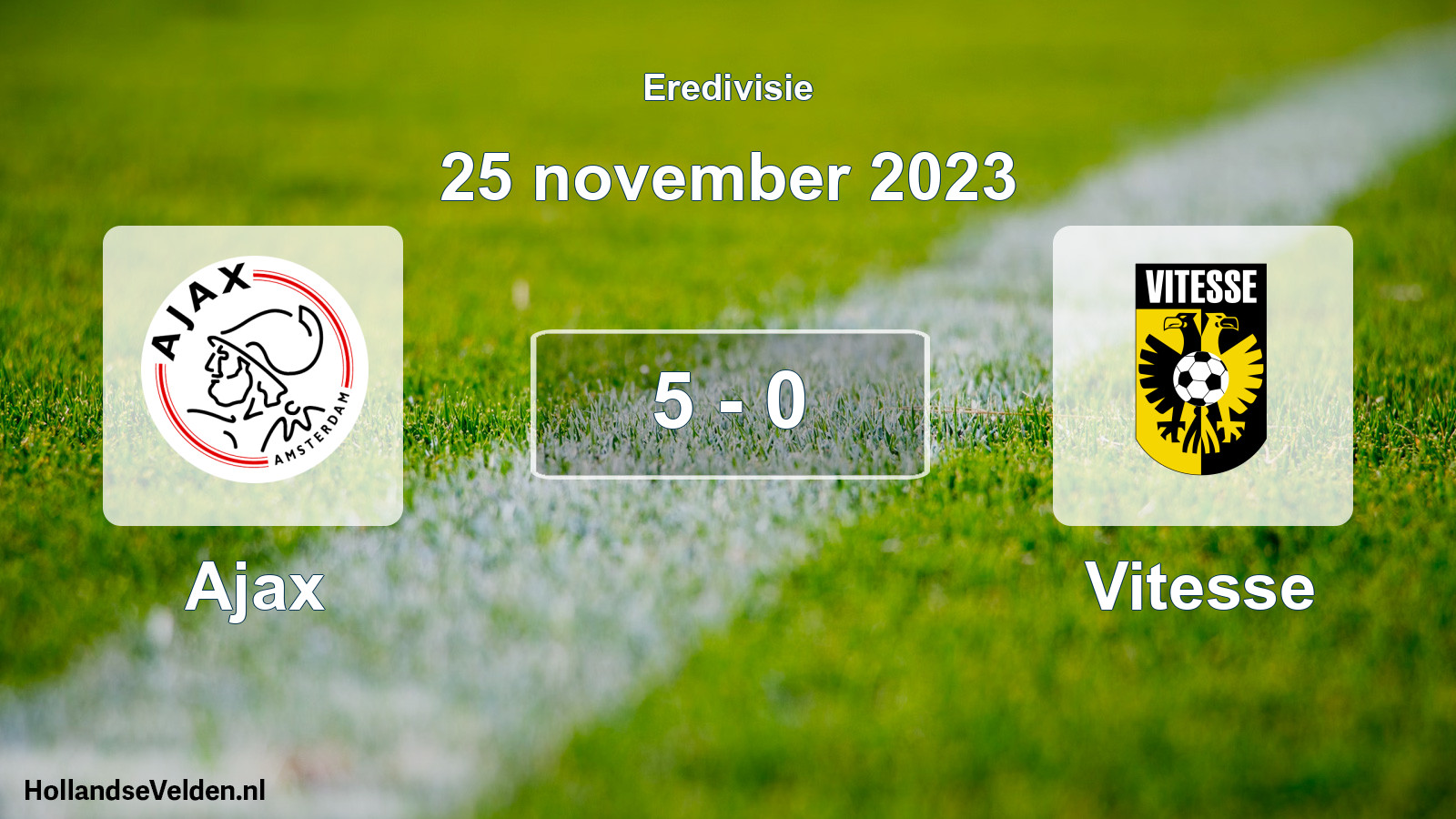 Total number of matches played: Ajax - Vitesse 5 - 0 (25 November 2023)