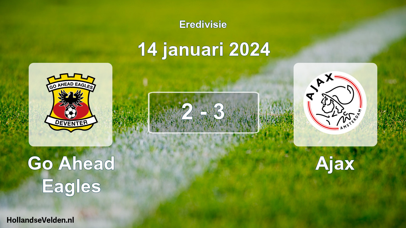 Total number of matches played: Go Ahead Eagles - Ajax 2 - 3 (14 January 2024)