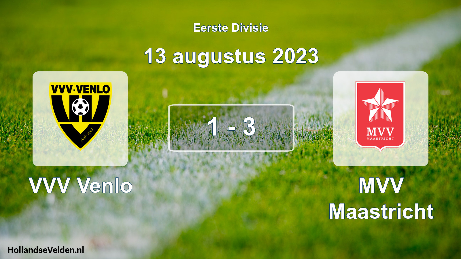 Total number of matches played: VVV Venlo - MVV Maastricht 1 - 3 (13 August 2023)