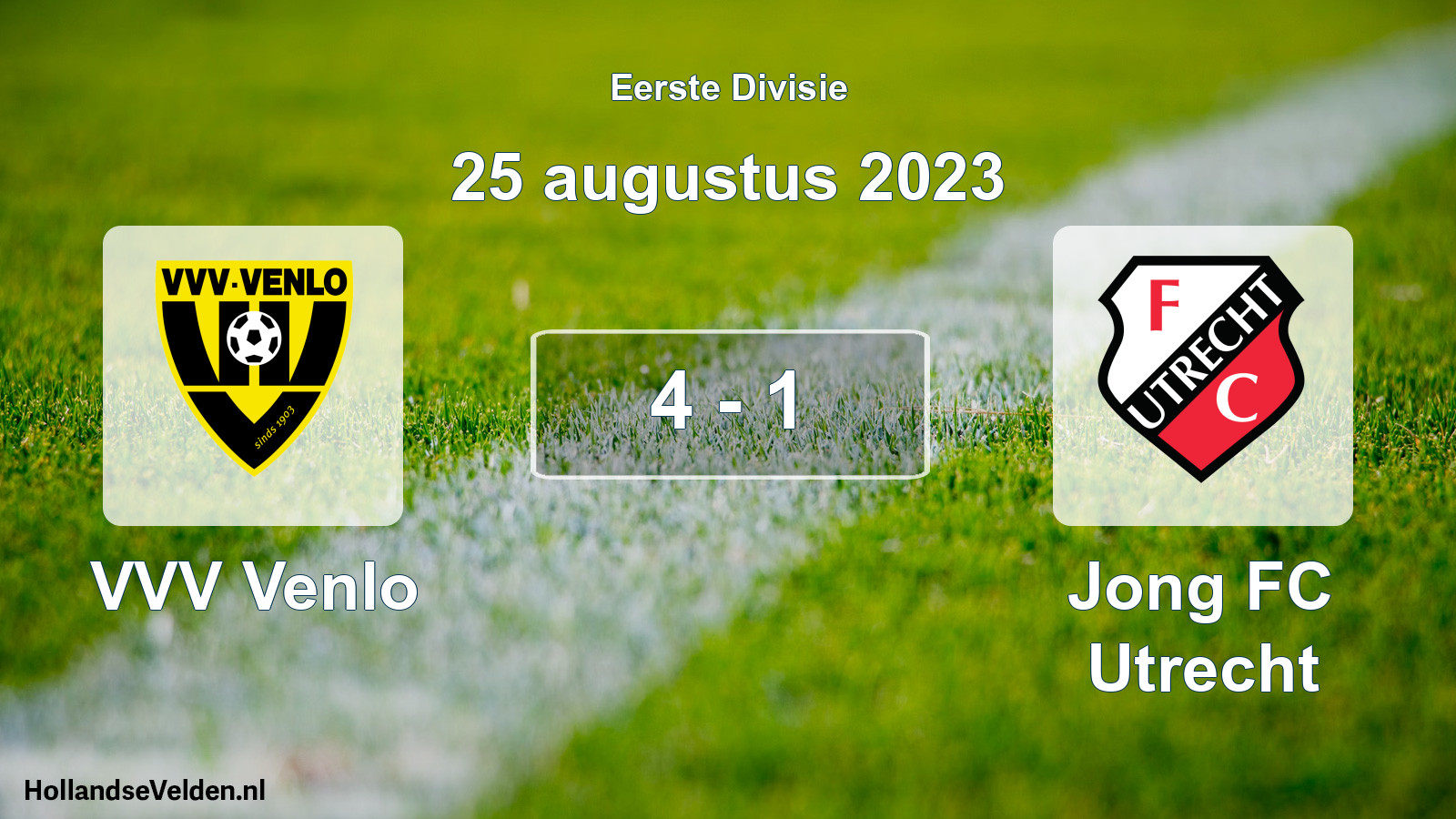 Total number of matches played: VVV Venlo - Jong FC Utrecht 4 - 1 (25 August 2023)