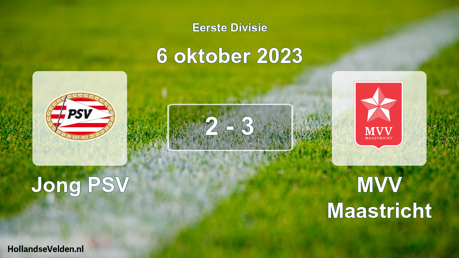 Total number of matches played: Jong PSV - MVV Maastricht 2 - 3 (6 October 2023)