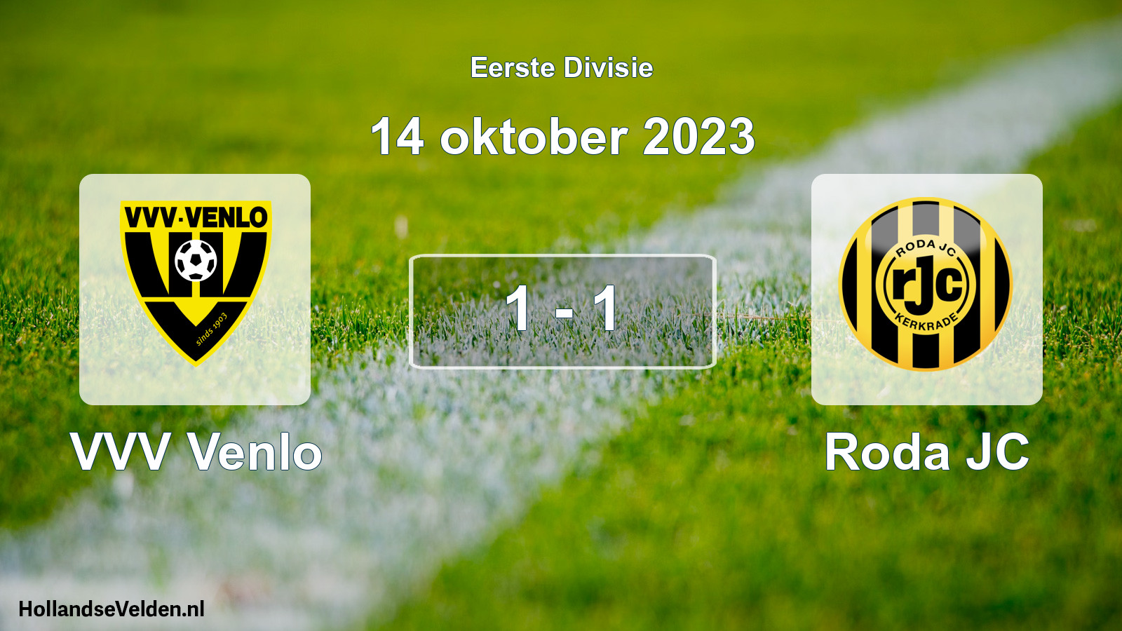 Total number of matches played: VVV Venlo - Roda JC 1 - 1 (14 October 2023)