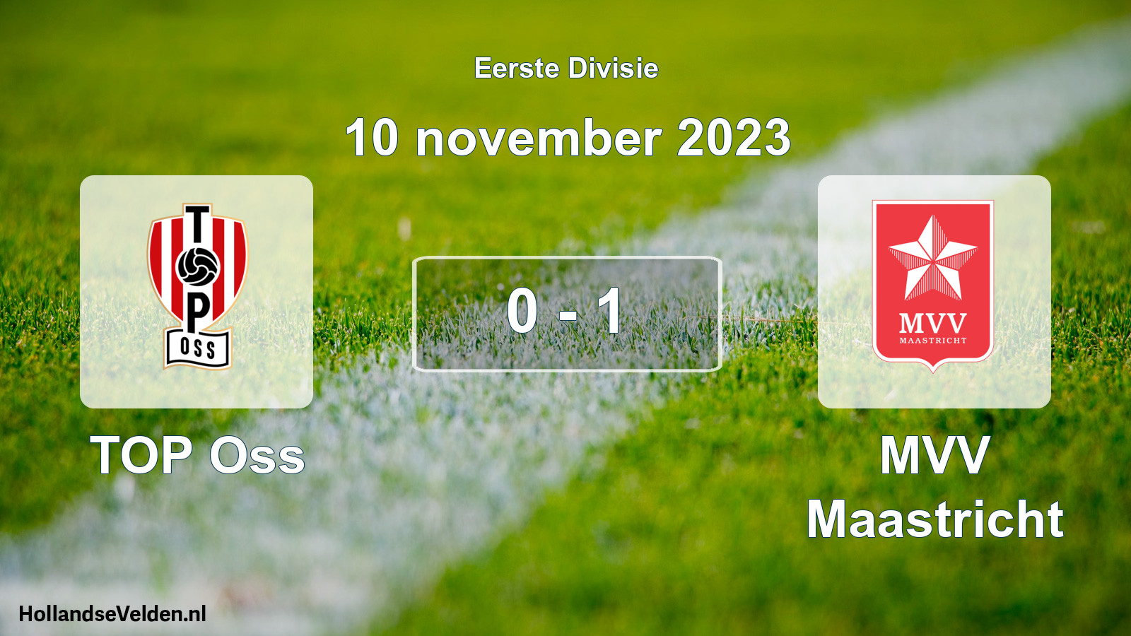 Total number of matches played: TOP Oss - MVV Maastricht 0 - 1 (10 November 2023)