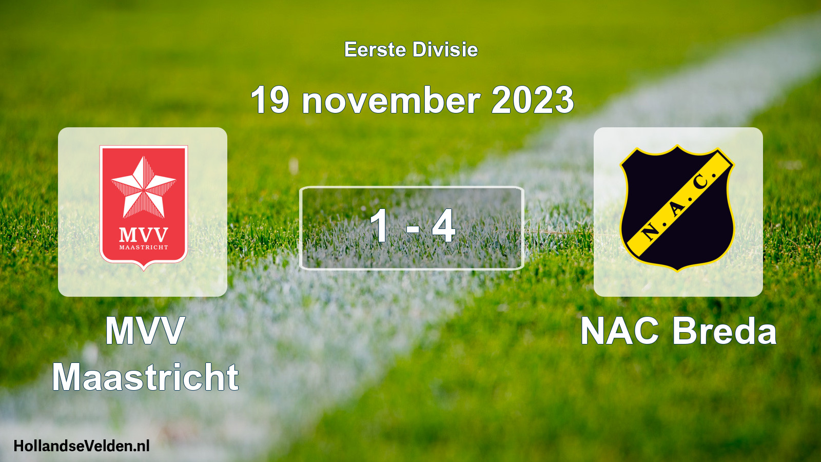 Total number of matches played: MVV Maastricht - NAC Breda 1 - 4 (19 November 2023)