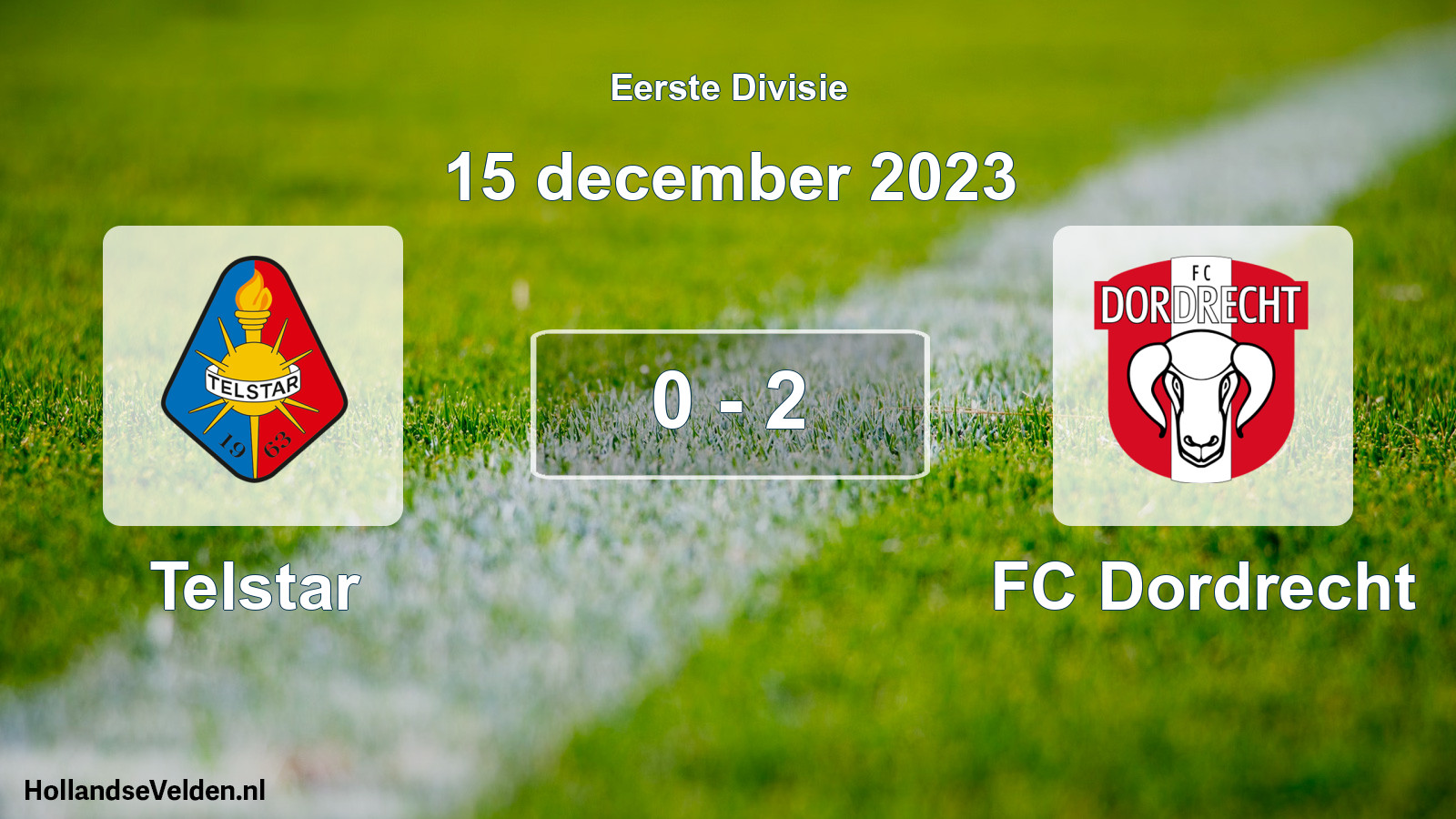 Total number of matches played: Telstar - FC Dordrecht 0 - 2 (15 December 2023)
