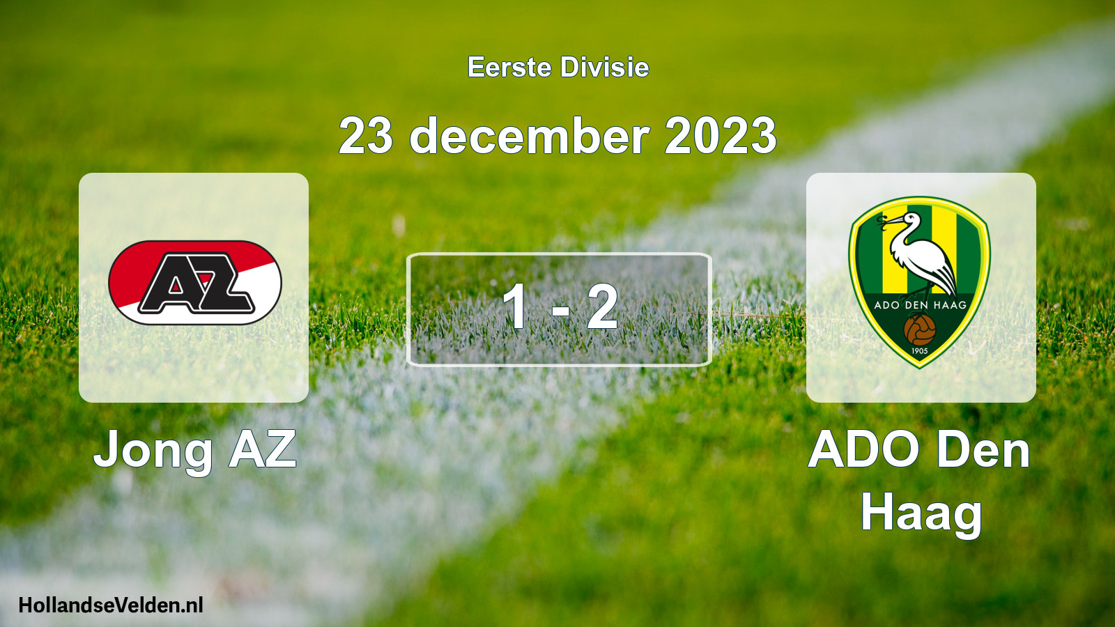 Total number of matches played: Jong AZ - ADO Den Haag 1 - 2 (23 December 2023)