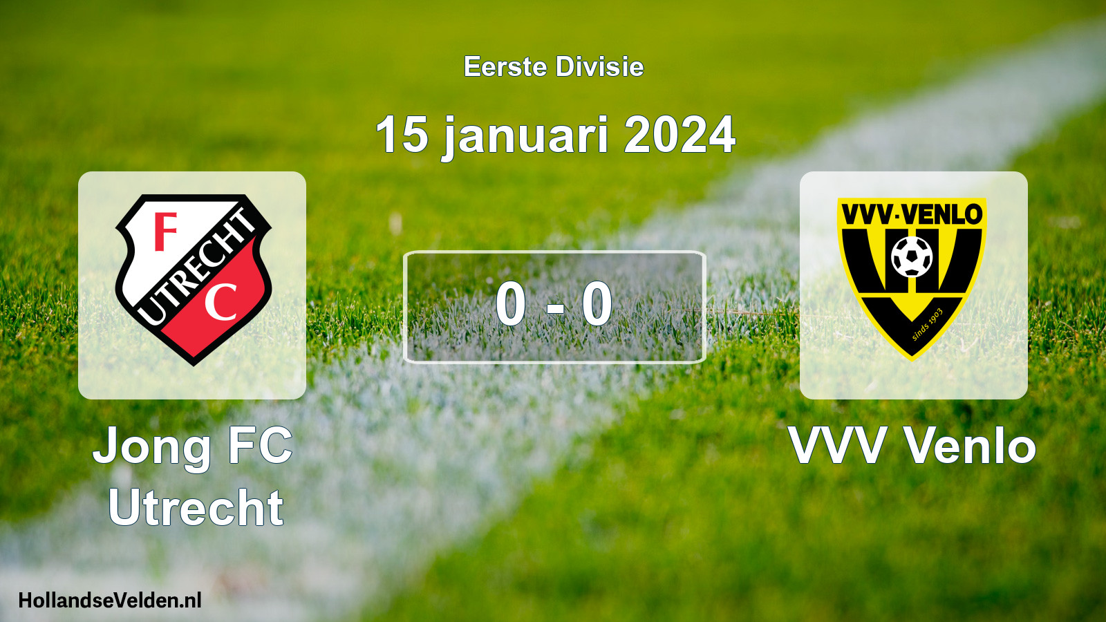 Total number of matches played: Jong FC Utrecht - VVV Venlo 0 - 0 (15 January 2024)