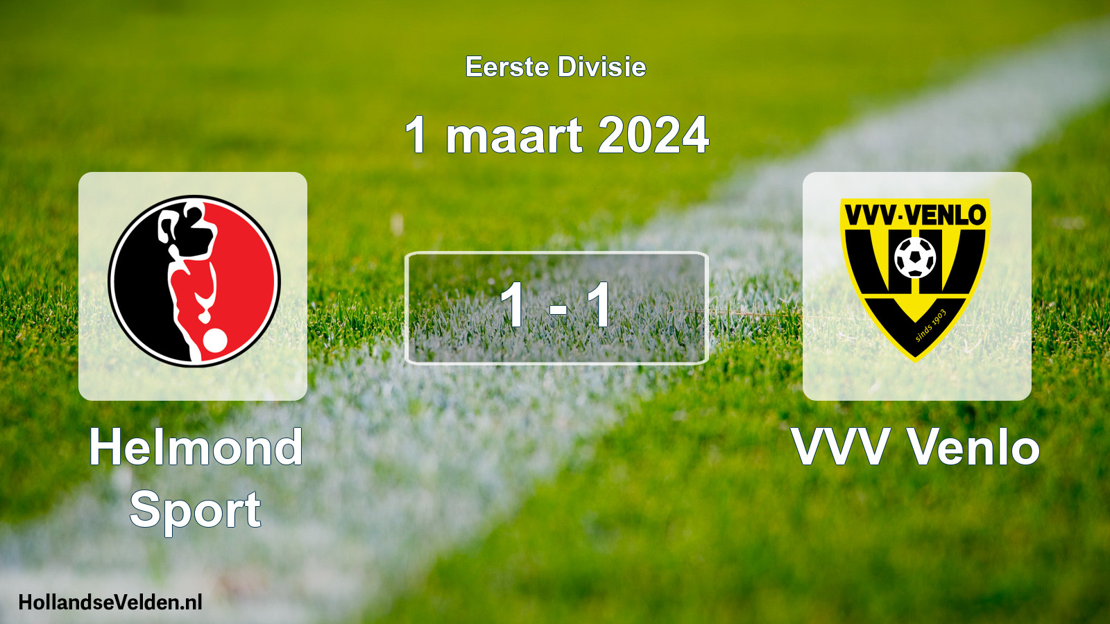 Total number of matches played: Helmond Sport - VVV Venlo 1 - 1 (1 March 2024)
